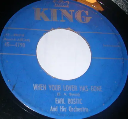 Earl Bostic And His Orchestra - Cocktails For Two / When Your Lover Has Gone