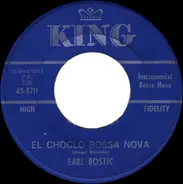 Earl Bostic - El Choclo Bossa Nova / My Reverie (Bossa Nova)