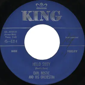 Earl Bostic - Hello Sixty / Off Shore