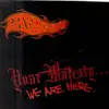 LP - Earl Brutus - Your Majesty... We Are Here