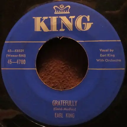 Earl 'Connelly' King - Gratefully / Don't Take It So Hard