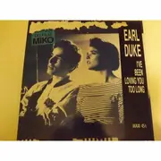 12inch Vinyl Single - Earl Duke - I've Been Loving You Too Long