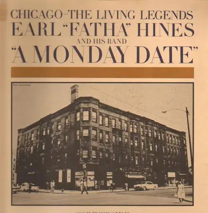Earl ''Fatha'' Hines - A Monday Date