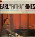LP - Earl 'Fatha' Hines - Blues For Garroway