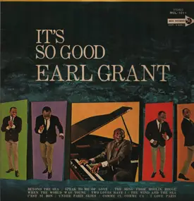 Earl Grant - It's So Good