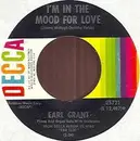 7inch Vinyl Single - Earl Grant - I'm In The Mood For Love / Without A Song