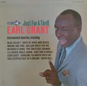 Earl Grant - Just For A Thrill