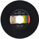 7inch Vinyl Single - Earl Grant - Just One More Time / Satin Doll