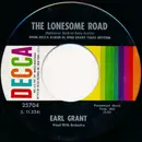 7inch Vinyl Single - Earl Grant - The Lonesome Road / When I Grow Too Old To Dream
