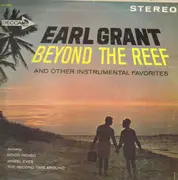 LP - Earl Grant - Beyond The Reef And Other Instrumental Favorites