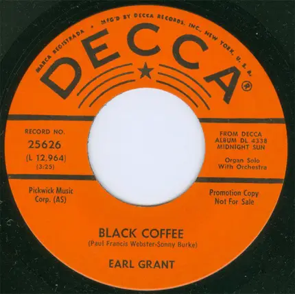 Earl Grant - Black Coffee / I'm Just Lucky So And So