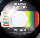 7inch Vinyl Single - Earl Grant - I Can't Stop Loving You / I'll Drown In My Tears