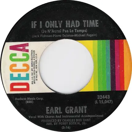 Earl Grant - It Was A Very Good Year / If I Only Had Time (Je N'Aurai Pas Le Temps)