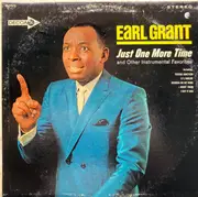 LP - Earl Grant - Just One More Time And Other Instrumental Favorites