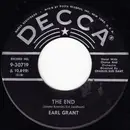 7inch Vinyl Single - Earl Grant - The End