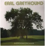 Earl Greyhound - Suspicious Package