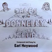 Earl Heywood - Tales Of The Donnelly Feud