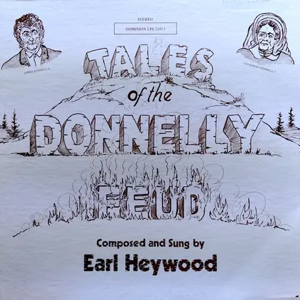 Earl Heywood - Tales Of The Donnelly Feud