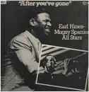 LP - Earl Hines & Muggy Spanier All Stars - After You've Gone