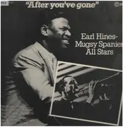 LP - Earl Hines & Muggy Spanier All Stars - After You've Gone