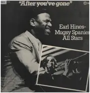 Earl Hines & Muggy Spanier All Stars - After You've Gone