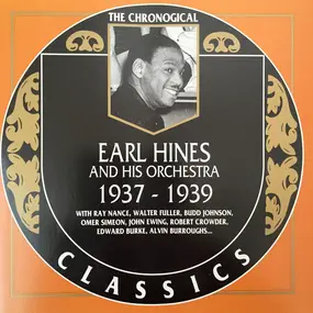 Earl Hines - 1937-1939