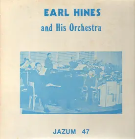 Earl Hines - Jazum 47