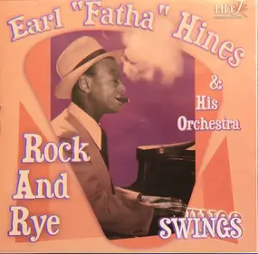 Earl Hines - Rock And Rye