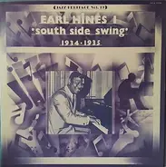 Earl Hines And His Orchestra - South Side Swing 1934-1935