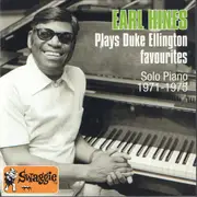 CD - Earl Hines - Earl Hines Plays Duke Ellington Favourites 1971 -1975