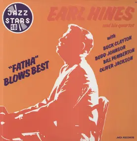 Earl Hines - Fatha Blows Best