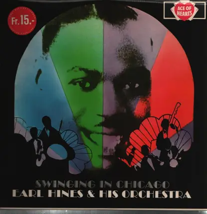 Earl Hines & His Orchestra - Swinging In Chicago