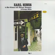 Earl Hines With Wallace Davenport & Orange Kellin - Earl Hines In New Orleans - Vol. 1