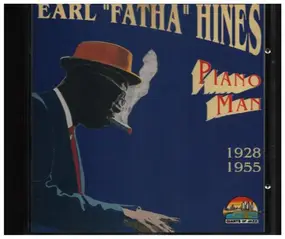 Earl Fatha Hines - Piano Man