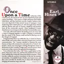 LP - Earl Hines - Once Upon A Time - Gatefold, 180 Gram, Incl booklet