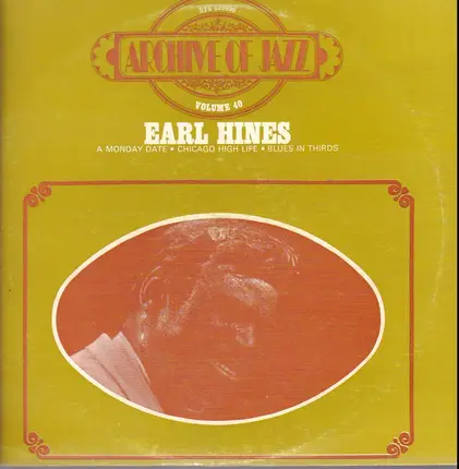 Earl Hines - Archive Of Jazz Volume 40