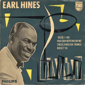 Earl Hines - 'Deed I Do