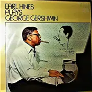 Double LP - Earl Hines - Earl Hines Plays George Gershwin - Insert included.