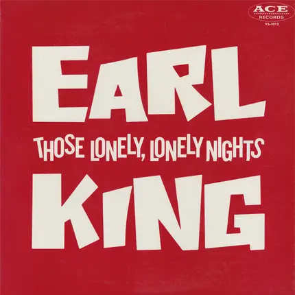 Earl King - Those Lonely, Lonely Nights