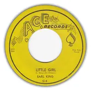 Earl King - Little Girl / My Love Is Strong