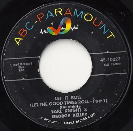 Earl Knight & George Kelly - Let It Roll (Let The Good Times Roll)