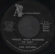 Earl Richards - Margie, Who's Watching The Baby