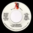 7inch Vinyl Single - Earl Richards - Lay Around