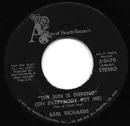 7inch Vinyl Single - Earl Richards - Mother Nature's Daughter / 'The Sun Is Shining' (On Everybody But Me)