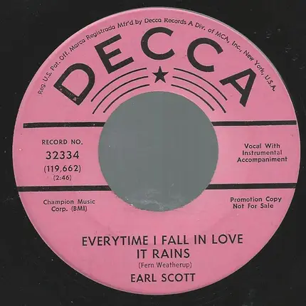 Earl Scott - Cowboys Don't Care / Everytime I Fall In Love It Rains