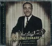 Earl Scruggs - Classic Bluegrass Live 1959-1966