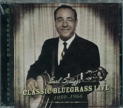 Earl Scruggs - Classic Bluegrass Live 1959-1966