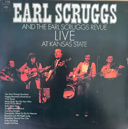 Earl Scruggs And The Earl Scruggs Revue - Live at Kansas State