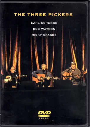 Earl Scruggs / Doc Watson / Ricky Skaggs - The Three Pickers