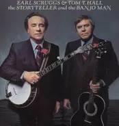 Earl Scruggs & Tom T.Hall - The Storyteller and the Banjo Man